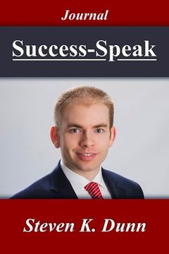 portada Success-Speak: The Art of Maximizing Your Potential Through What You Say (en Inglés)