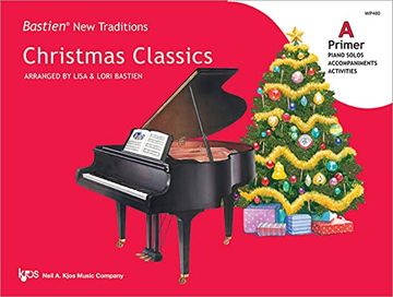 portada Wp460 - Christmas Classics - Bastien new Traditions - Primer a 