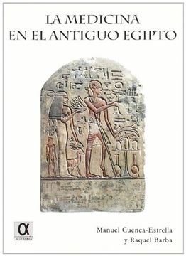 portada La Medicina en el Antiguo Egipto