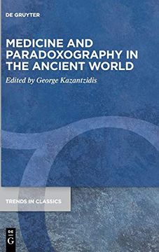 portada Medicine and Paradoxography in the Ancient World. (en Inglés)