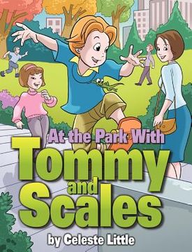 portada at the park with tommy and scales (en Inglés)