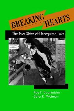 portada breaking hearts: the two sides of unrequited love (in English)