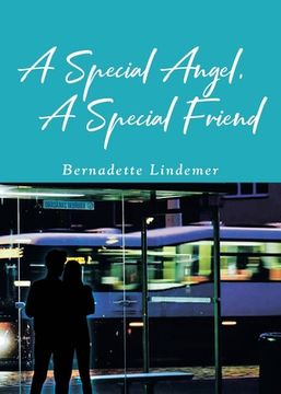 portada A Special Angel, A Special Friend (in English)