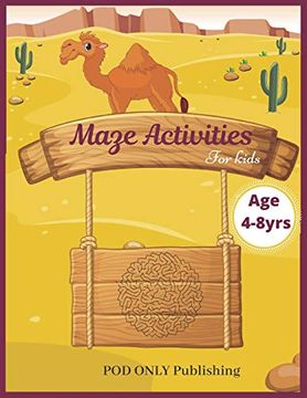 portada Maze Activities for Kids: Vol. 4 Beautiful Funny Maze Book is a Great Idea for Family mom dad Teen & Kids to Sharp Their Brain and Gift for Birthday Anniversary Puzzle Lovers or Holidays Travel Trip (en Inglés)
