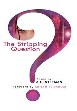 portada The Stripping Question (en Inglés)