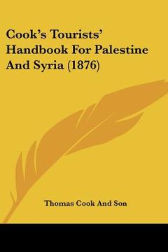 portada cook's tourists' handbook for palestine and syria (1876) (in English)