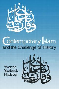 portada contemporary islam and the challenge of history (en Inglés)
