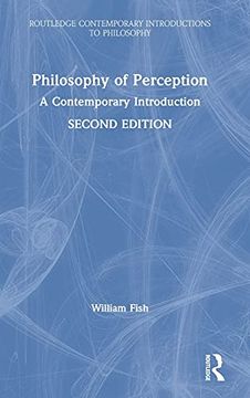 portada Philosophy of Perception: A Contemporary Introduction (Routledge Contemporary Introductions to Philosophy) 