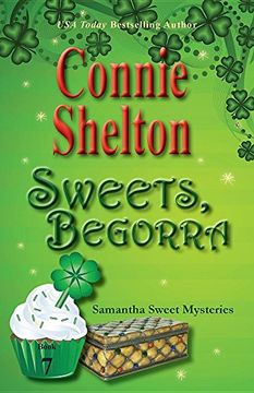 portada Sweets, Begorra: Samantha Sweet Mysteries, Book 7 (Samantha Sweet Magical Cozy Mystery Series)