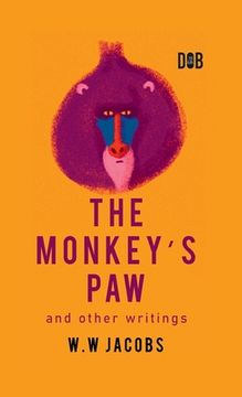 portada The Monkey's Paw And Other Writings (en Inglés)