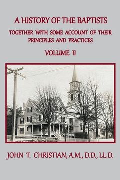 portada A History of the Baptists of the United States, Volume II: From the First Settlement of the Country to the Year 1845 (en Inglés)