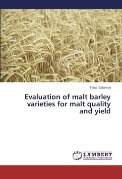 portada Evaluation of malt barley varieties  for malt quality and yield
