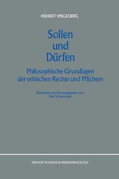 portada Sollen Und Dürfen: Philosophische Grundlagen Der Ethischen Rechte Und Pflichten (en Alemán)