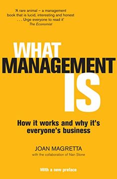 portada What Management Is: How it works and why it's everyone's business