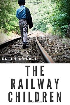 portada The Railway Children: A Children's Book by Edith Nesbit 