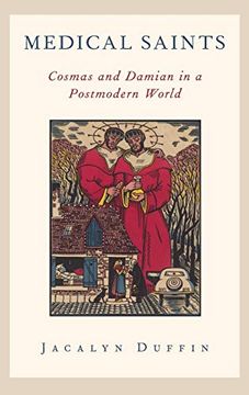 portada Medical Saints: Cosmas and Damian in a Postmodern World (en Inglés)