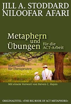 portada Metaphern und Übungen für die Act-Arbeit: Materialien für Therapeuten (en Alemán)
