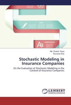 portada Stochastic Modeling in Insurance Companies: On the Evaluation of Stochastic Modeling in the Context of Insurance Companies