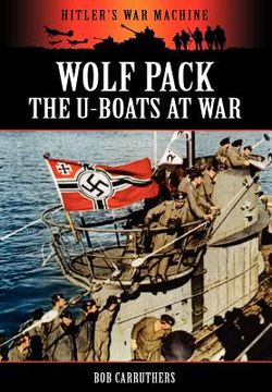 portada wolf pack -the u-boats at war (en Inglés)