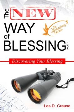 portada The New Way of Blessing Part 1 - Discovering Your Blessing (Volume 1)