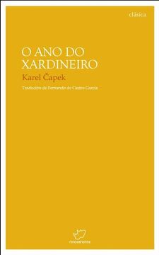 portada O ano do xardineiro (Galician Edition) (in Galician)