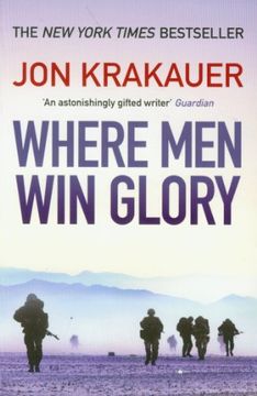portada Where men win Glory: The Odyssey of pat Tillman 