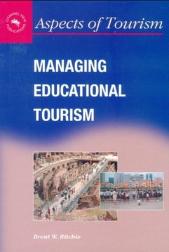 portada Managing Educational Tourism (Aspects of Tourism) [Idioma Inglés]: 10 (en Inglés)