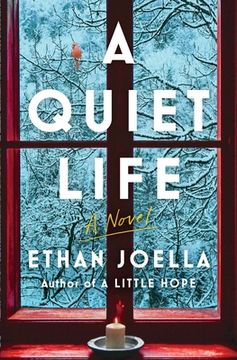 portada A Quiet Life: A Novel (en Inglés)