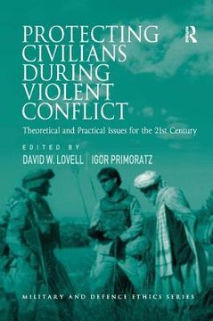 portada protecting civilians during violent conflict (en Inglés)