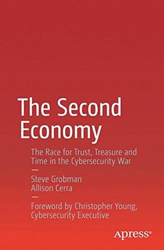 portada The Second Economy: The Race for Trust, Treasure and Time in the Cybersecurity war (en Inglés)