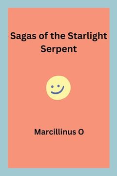 portada Sagas of the Starlight Serpent (in English)