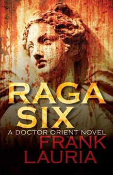 portada Raga Six: 2 (Doctor Orient Novels) (in English)