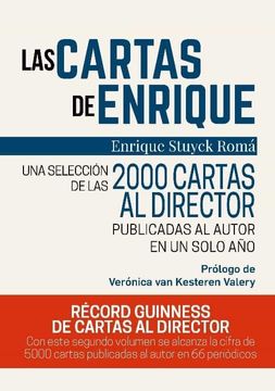 portada Las Cartas de Enrique: Una Selección de las 200 Cartas al Director Publicadas al Autor en un Solo Año: 399 (Incipit) (in Spanish)