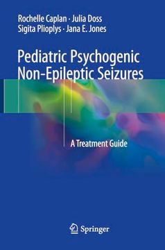 portada Pediatric Psychogenic Non-Epileptic Seizures: A Treatment Guide (in English)