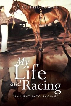 portada My Life and Racing: "Insight Into Racing"