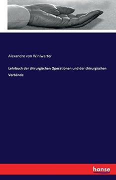 portada Lehrbuch Der Chirurgischen Operationen Und Der Chirurgischen Verbande (German Edition)