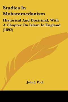 portada studies in mohammedanism: historical and doctrinal, with a chapter on islam in england (1892) (in English)