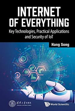 portada Internet of Everything: Key Technologies, Practical Applications and Security of iot (Hardback)