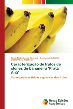 portada Caracterização de Frutos de Clones de Bananeira 'prata Anã' (en Portugués)