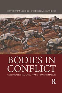 portada Bodies in Conflict: Corporeality, Materiality, and Transformation (en Inglés)
