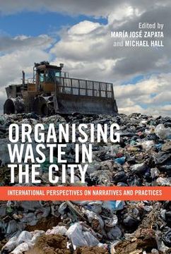 portada organising waste in the city: international perspectives on narratives and practices (in English)