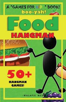 portada Boo-Yah! Food Hangman (en Inglés)