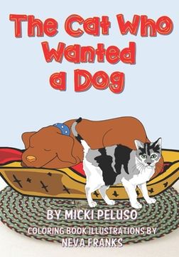 portada The Cat Who Wanted a Dog (en Inglés)