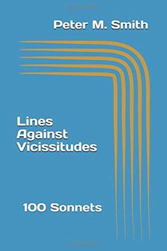portada Lines Against Vicissitudes: 100 Sonnets (en Inglés)