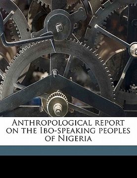 portada anthropological report on the ibo-speaking peoples of nigeria volume pt.5