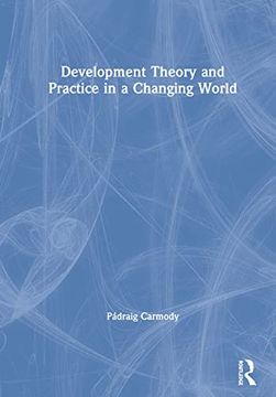 portada Development Theory and Practice in a Changing World (en Inglés)