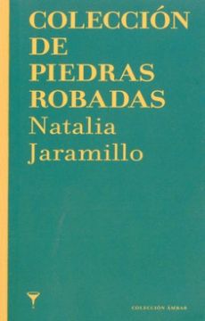 portada Coleccion de Piedras Robadas (in Spanish)