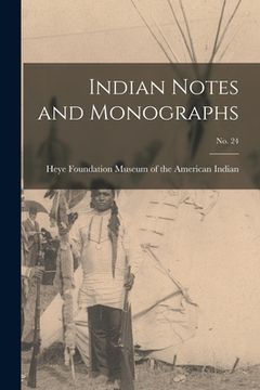 portada Indian Notes and Monographs; no. 24 (en Inglés)