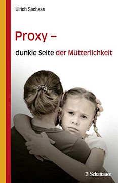 portada Proxy - Dunkle Seite der Mütterlichkeit (en Alemán)