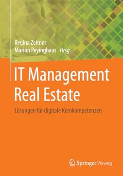 portada It-Management Real Estate: Lösungen für Digitale Kernkompetenzen